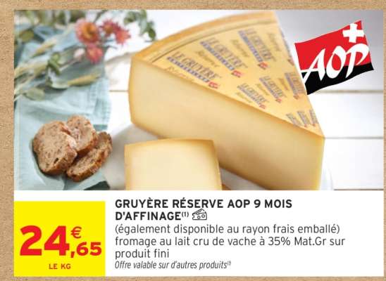 GRUYÈRE RÉSERVE AOP 9 MOIS D'AFFINAGE
