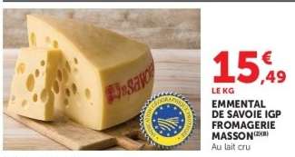 Emmental de Savoie IGP Fromagerie Masson