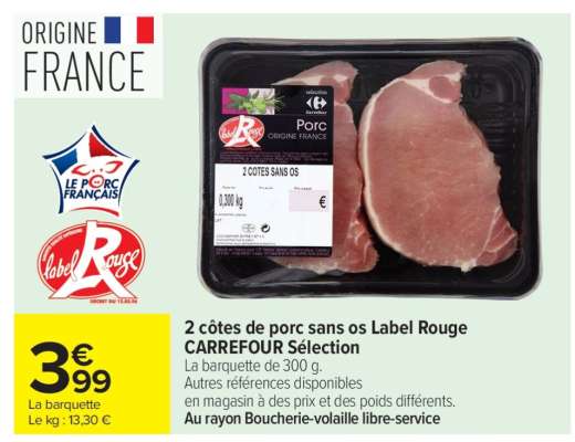 2 côtes de porc sans os Label Rouge CARREFOUR Sélection