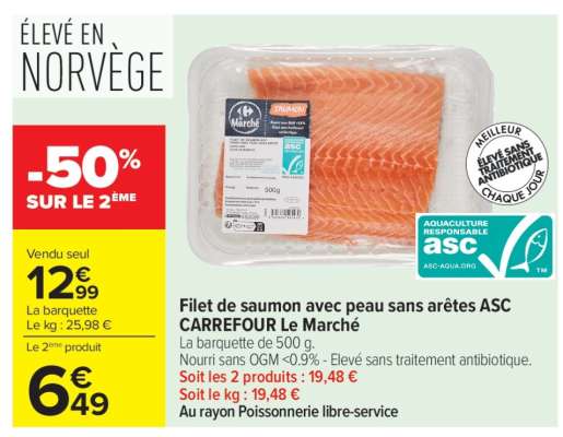 Filet de saumon avec peau sans arêtes ASC CARREFOUR Le Marché
