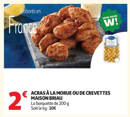 ACRAS À LA MORUE OU DE CREVETTES MAISON BRIAU