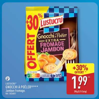 LUSTUCRU Gnocchi à poêler