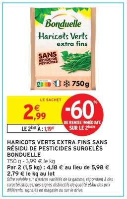 HARICOTS VERTS EXTRA-FINS SANS RÉSIDU DE PESTICIDES SURGELÉS BONDUELLE