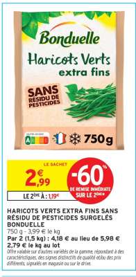 HARICOTS VERTS EXTRA-FINS SANS RÉSIDU DE PESTICIDES SURGELÉS BONDUELLE