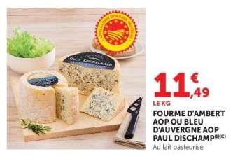 Fourme d'Ambert AOP ou Bleu d'Auvergne AOP Paul Dischamp