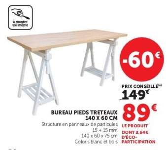BUREAU PIEDS TRETEAUX 140 X 60 CM