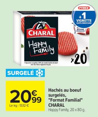 Hachés au boeuf surgelés, «Format Familial» CHARAL