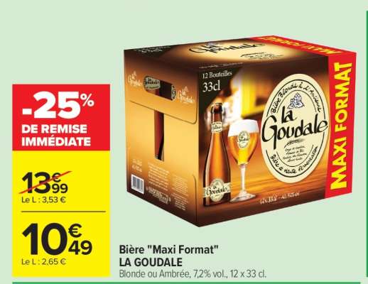 Bière «Maxi format» La Goudale