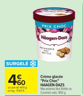 Crème glacée "Prix Choc" HAAGEN-DAZS