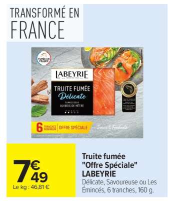 Truite fumée "Offre spéciale" LABEYRIE
