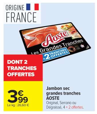 Jambon sec grandes tranches AOSTE