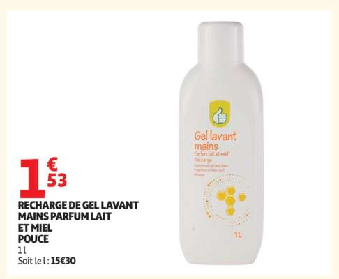 RECHARGE DE GEL LAVANT MAINS PARFUM LAIT ET MIEL POUCE