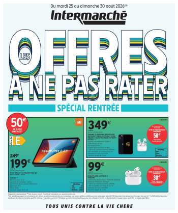 Catalogue Intermarché - 25/08/2026 - 30/08/2026.