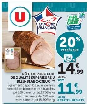 Rôti de porc cuit de qualité supérieure U Bleu-Blanc-Cœur