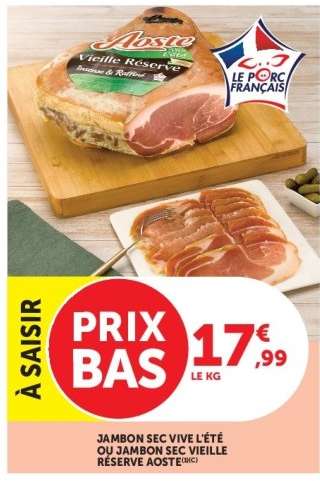 Jambon Sec Vive l'Été ou Jambon Sec Vieille Réserve Aoste