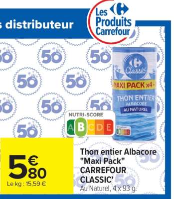 Thon entier Albacore "Maxi Pack" CARREFOUR CLASSIC'