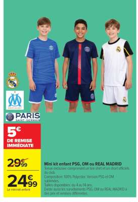 Mini kit enfant PSG, OM ou REAL MADRID