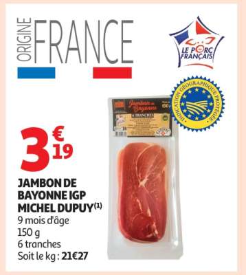 JAMBON DE BAYONNE IGP 'MICHEL DUPUY'