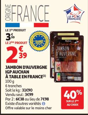 JAMBON D'AUVERGNE IGP AUCHAN À TABLE EN FRANCE