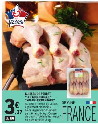 CUISSES DE POULET “LES ACCESSIBLES” “VOLAILLE FRANÇAISE”