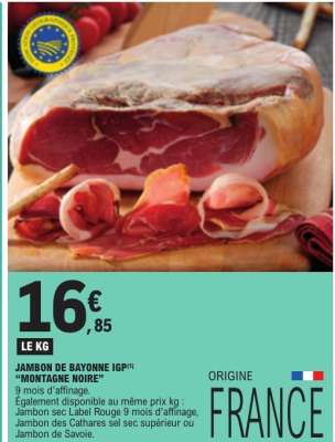 JAMBON DE BAYONNE IGP 'MONTAGNE NOIRE'