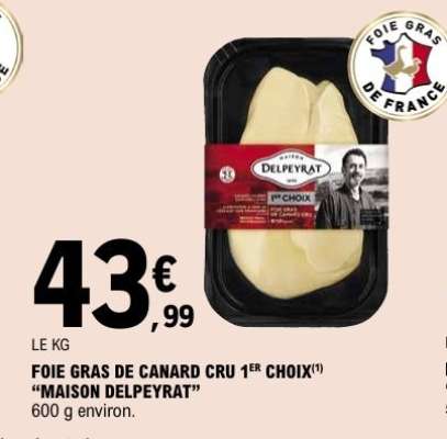 FOIE GRAS DE CANARD CRU 1ER CHOIX "MAISON DELPEYRAT"