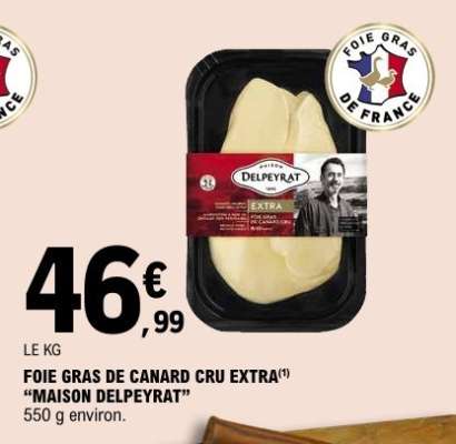 FOIE GRAS DE CANARD CRU EXTRA "MAISON DELPEYRAT"