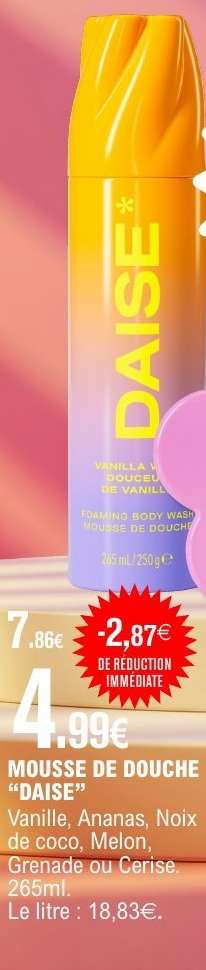 MOUSSE DE DOUCHE «DAISE»