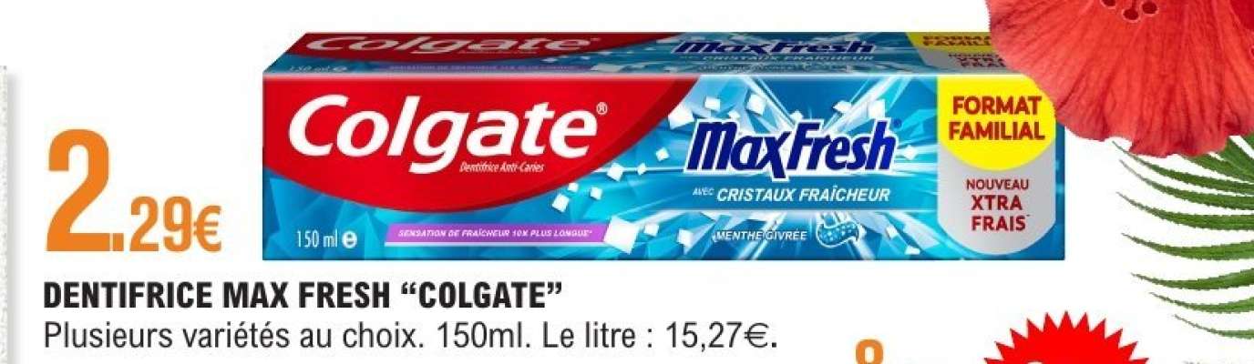 DENTIFRICE MAX FRESH COLGATE