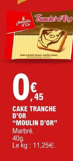 CAKE TRANCHE D’OR “MOULIN D’OR”