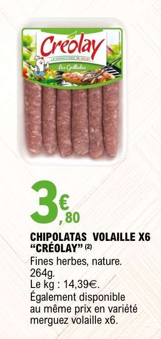 CHIPOLATAS VOLAILLE X6 “CRÉOLAY”