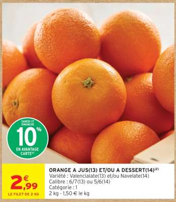 ORANGE A JUS(13) ET/OU A DESSERT(14)