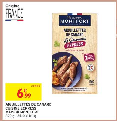 AIGUILLETTES DE CANARD CUISINE EXPRESS MAISON MONTFORT