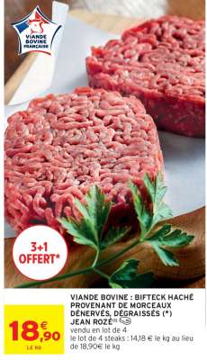 VIANDE BOVINE : BIFTECK HACHÉ PROVENANT DE MORCEAUX DÉNERVÉS, DÉGRAISSÉS JEAN ROZÉ