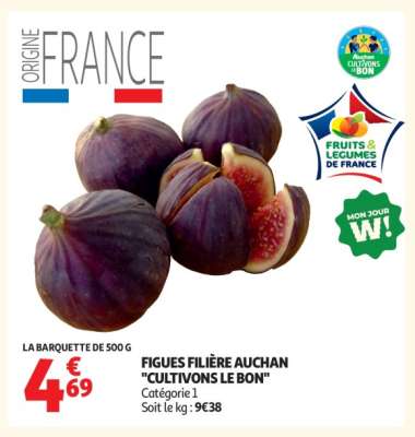 Figues Filière Auchan "Cultivons le Bon"