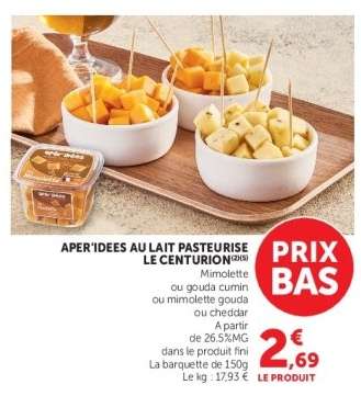 Aper'idées au lait pasteurisé Le Centurion
