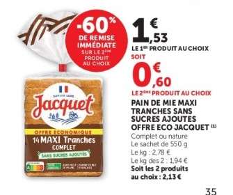 PAIN DE MIE MAXI TRANCHES SANS SUCRES AJOUTÉS OFFRE ECO JACQUET