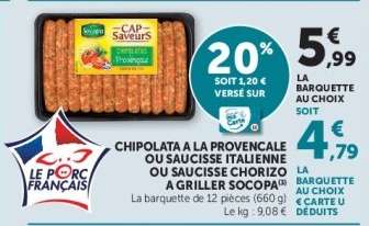 Chipolata à la Provençale ou Saucisse Italienne ou Saucisse Chorizo à Griller Socopa