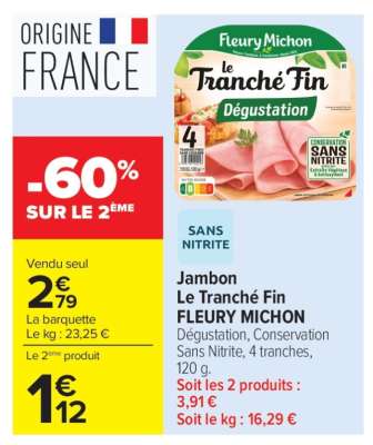 Jambon Le Tranché Fin FLEURY MICHON