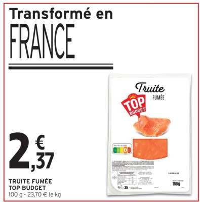 TRUITE FUMÉE TOP BUDGET