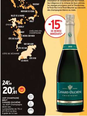 AOP CHAMPAGNE BRUT CANARD-DUCHÊNE ou AOP Champagne demi-sec
