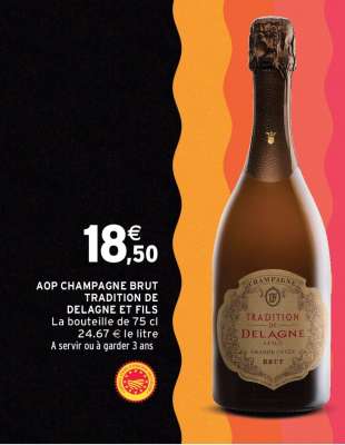 AOP CHAMPAGNE BRUT TRADITION DE DELAGNE ET FILS