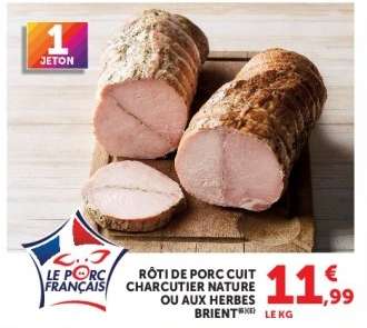 Rôti de porc cuit charcutier nature ou aux herbes Brient