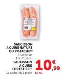 SAUCISSON A CUIRE NATURE OU PISTACHE