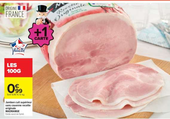 Jambon cuit supérieur sans couenne Recette Originale MADRANGE