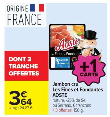JAMBON CRU LES FINES ET FONDANTES “AOSTE”