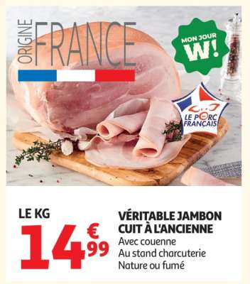 VÉRITABLE JAMBON CUIT À L'ANCIENNE