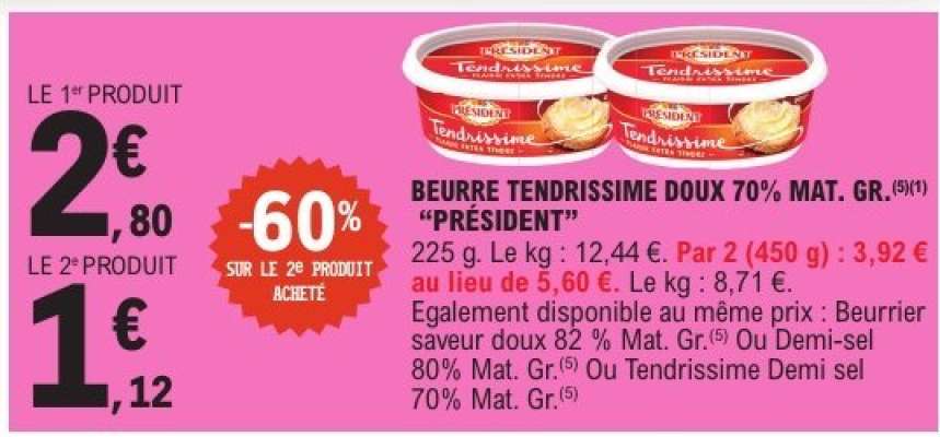 BEURRE TENDRISSIME DOUX 70% MAT. GR. "PRÉSIDENT"