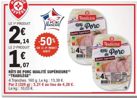 RÔTI DE PORC QUALITÉ SUPÉRIEURE 'TRADILÈGE'