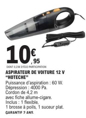 ASPIRATEUR DE VOITURE 12 V “HOTECHE”